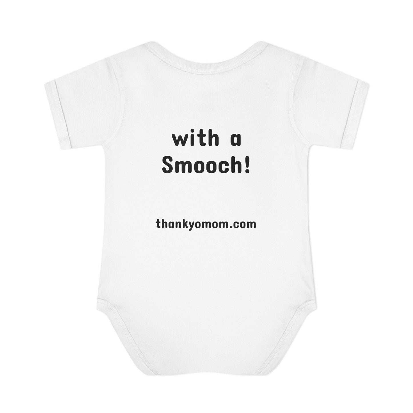 Infant Baby Rib Bodysuit Onesie - Thank Yo Mom with a Smooch!