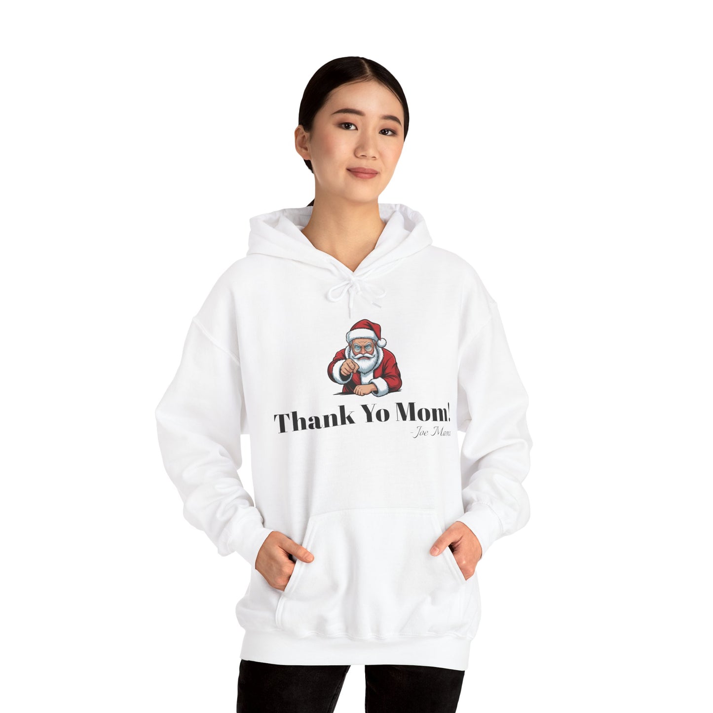 Santa Claus Thank Yo Mom Unisex Hoodie Sweatshirt Christmas Gift Present