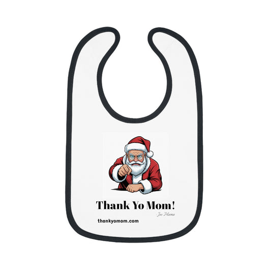 09 Santa Claus Thank Yo Mom Baby Bib