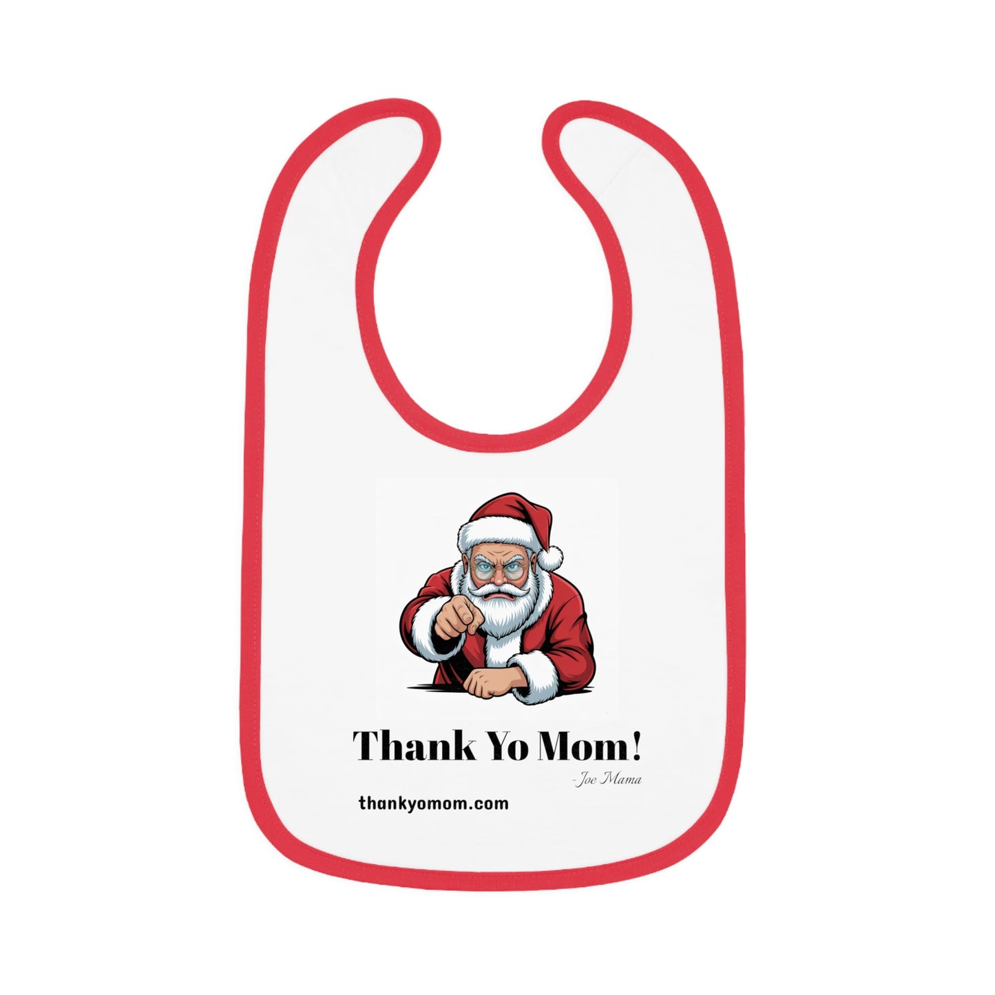 09 Santa Claus Thank Yo Mom Baby Bib