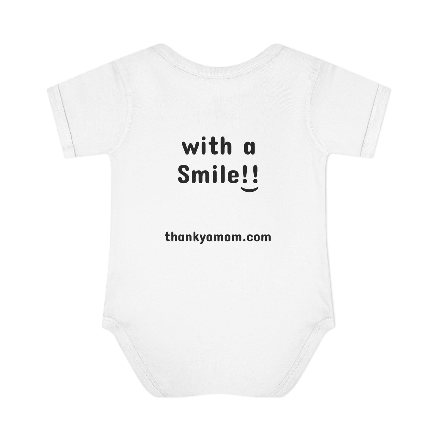 Infant Baby Rib Bodysuit OneSie - Thank Yo Mom with a Smile!