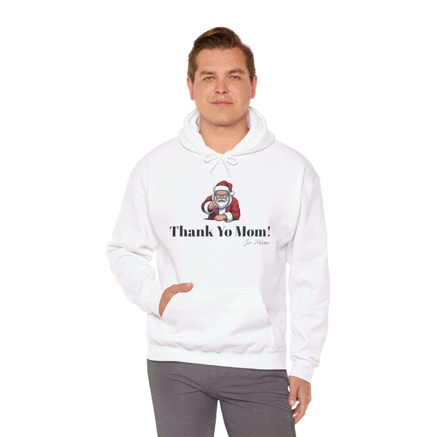 Santa Claus Thank Yo Mom Unisex Hoodie Sweatshirt Christmas Gift Present